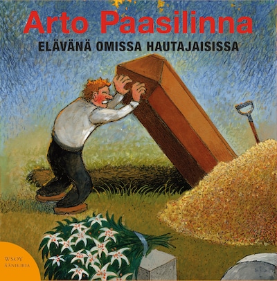 Elävänä omissa hautajaisissa