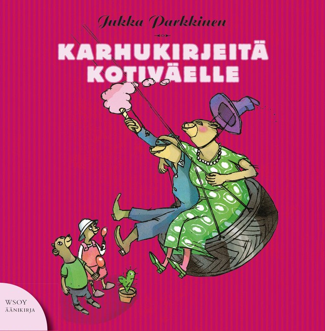 Book cover for Karhukirjeitä kotiväelle