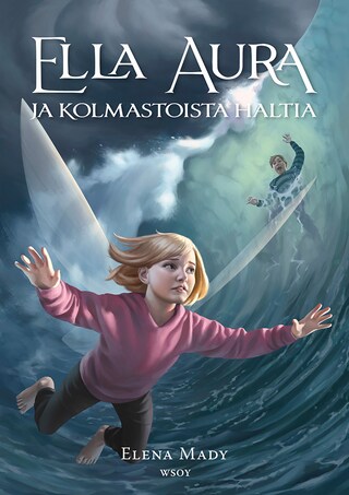 Ella Aura ja kolmastoista haltia bookCoverFor