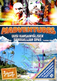 Madventures - Uusi kansainvälisen seikkailijan opas