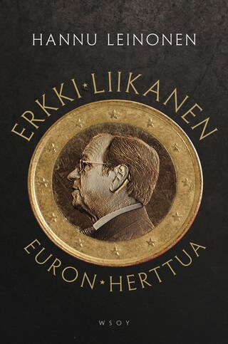 Erkki Liikanen - euron herttua bookCoverFor