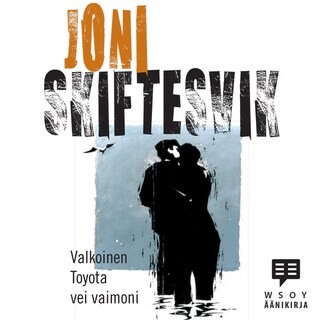 Valkoinen Toyota vei vaimoni bookCoverFor