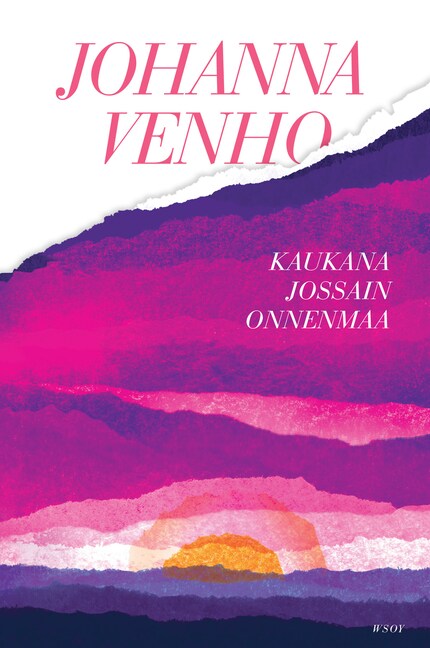 Kaukana jossain onnenmaa bookCoverFor
