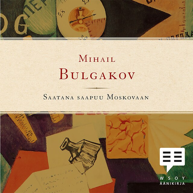 Book cover for Saatana saapuu Moskovaan
