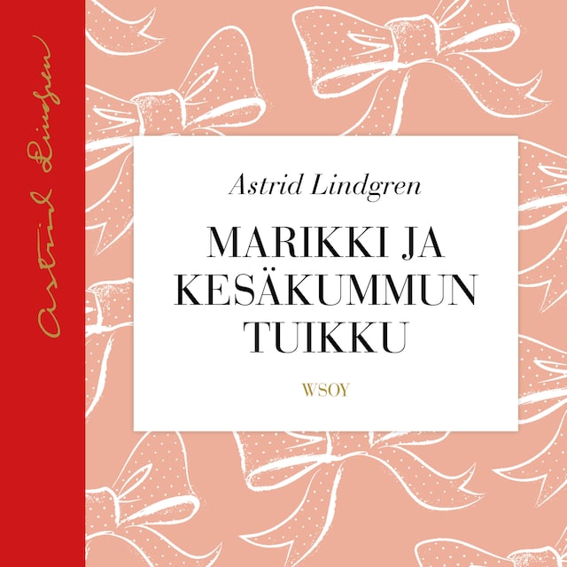Portada de libro para Marikki ja Kesäkummun Tuikku