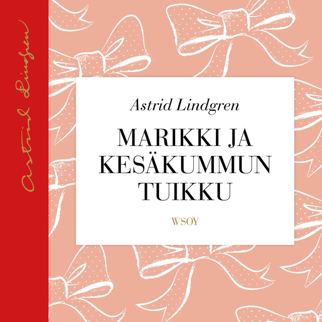 Book cover for Marikki ja Kesäkummun Tuikku