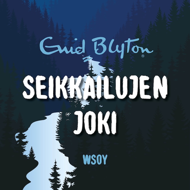 Book cover for Seikkailujen joki