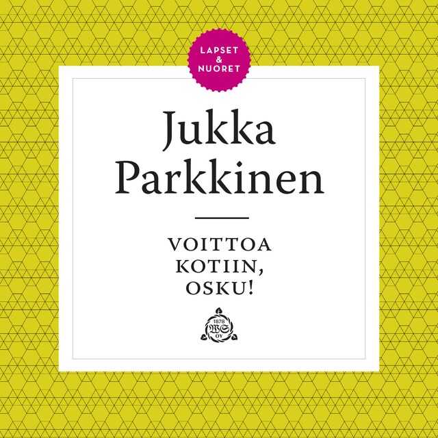 Book cover for Voittoa kotiin, Osku