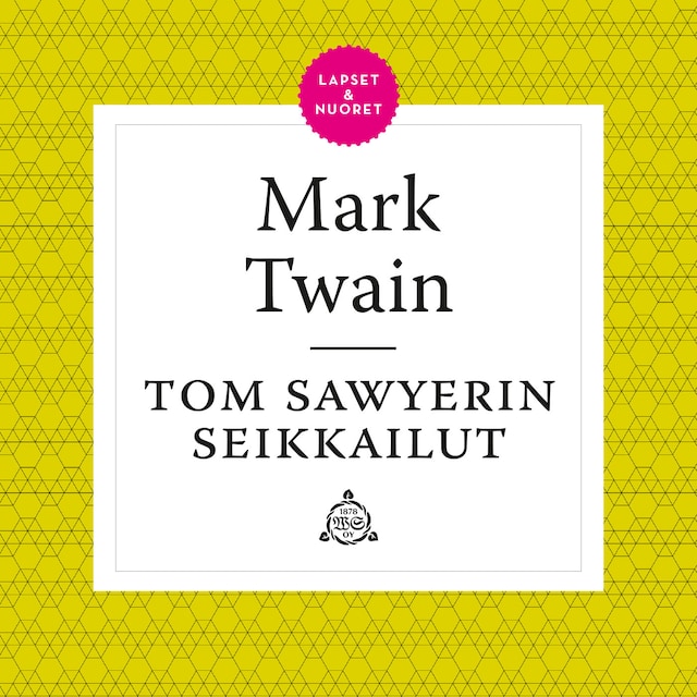 Book cover for Tom Sawyerin seikkailut