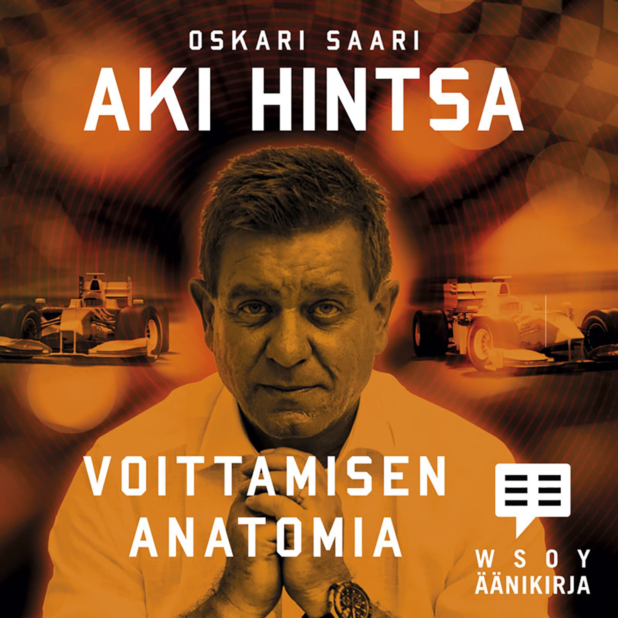 Aki Hintsa - Voittamisen anatomia - Oskari Saari - E-kirja ...