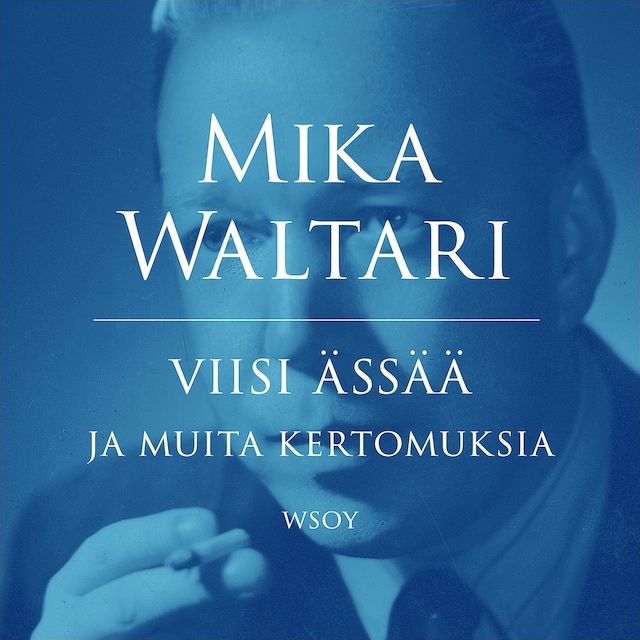 Book cover for Viisi ässää ja muita kertomuksia