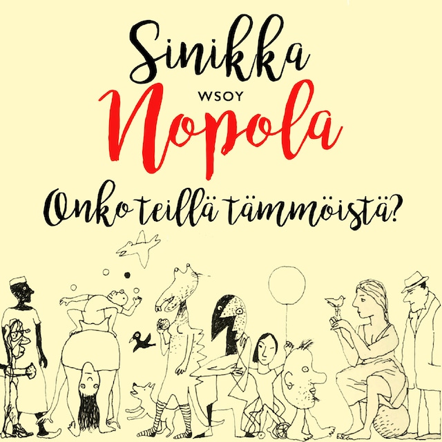 Boekomslag van Onko teillä tämmöistä?