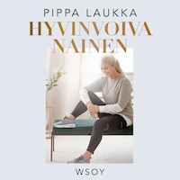 Hyvinvoiva nainen