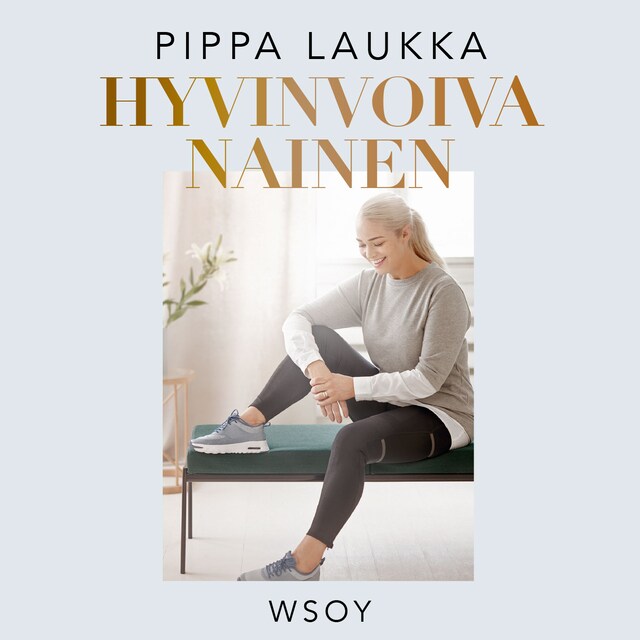 Copertina del libro per Hyvinvoiva nainen