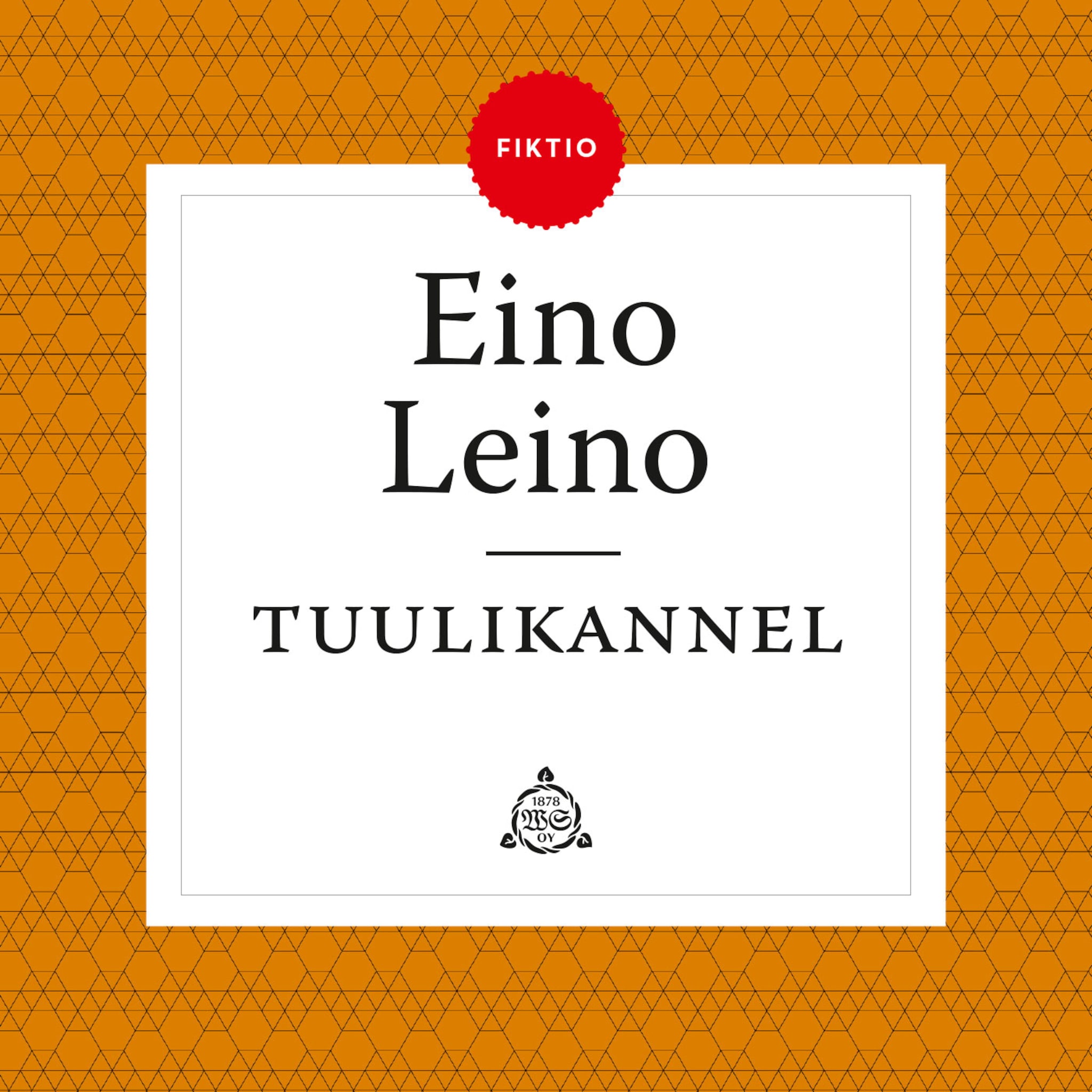 Tuulikannel - Tuntematon Eino Leino
