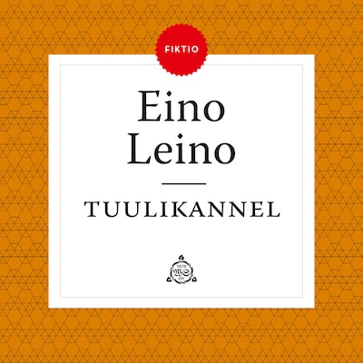 Tuulikannel - Tuntematon Eino Leino