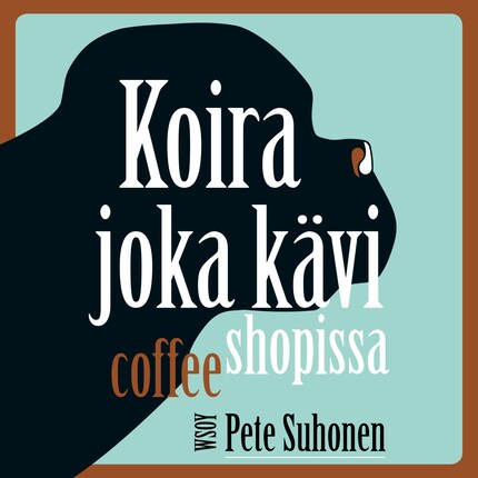 Koira joka kävi coffee shopissa bookCoverFor