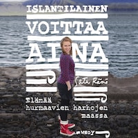 Islantilainen voittaa aina