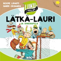 Lätkä-Lauri ja ihmeräpylä