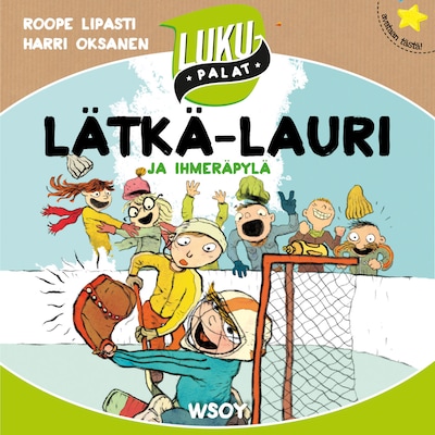 Lätkä-Lauri ja ihmeräpylä