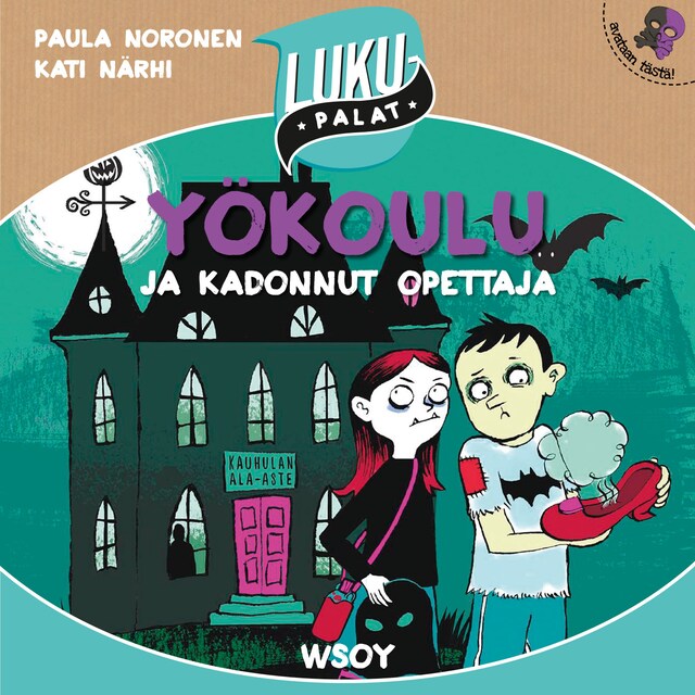 Copertina del libro per Yökoulu ja kadonnut opettaja