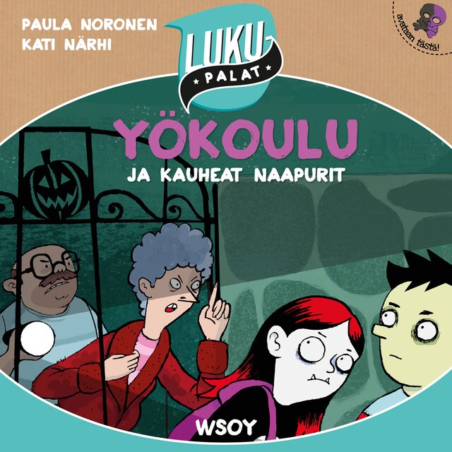 Couverture de livre pour Yökoulu ja kauheat naapurit