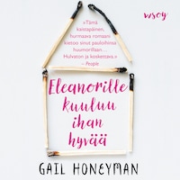 Eleanorille kuuluu ihan hyvää