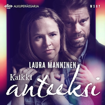 Kaikki anteeksi