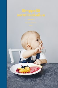 Simppeliä sormiruokailua