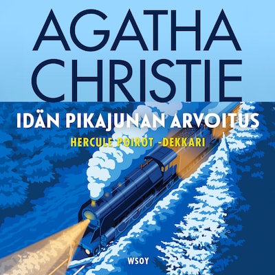 Idän pikajunan arvoitus. Uusi käännös
