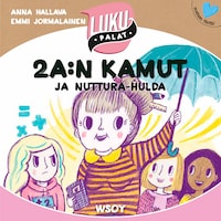 2 A:n kamut ja Nuttura-Hulda