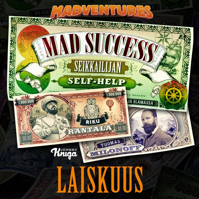 Book cover for Mad Success - Seikkailijan self help 4 LAISKUUS
