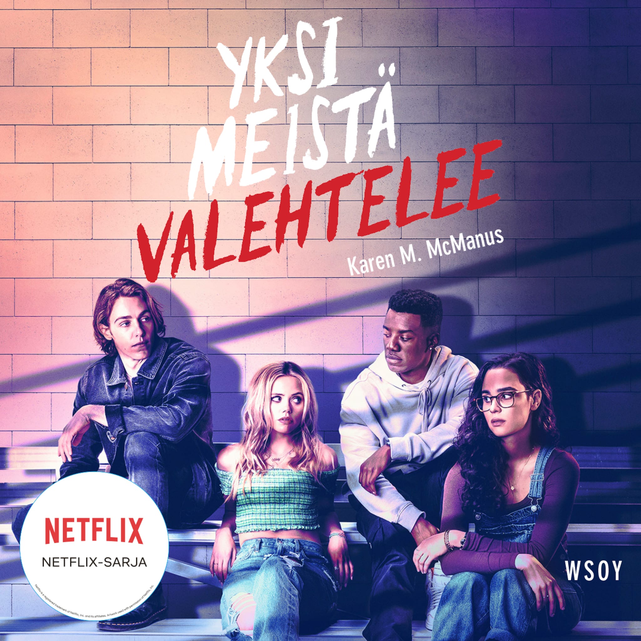 Yksi meistä valehtelee