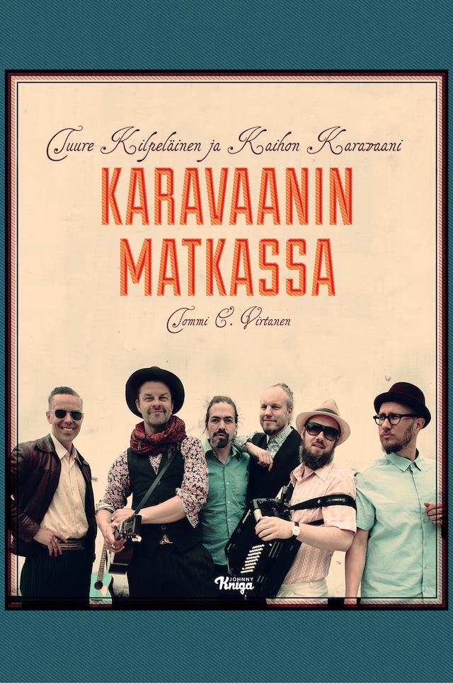 Book cover for Tuure Kilpeläinen ja Kaihon karavaani