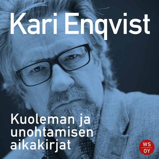 Couverture de livre pour Kuoleman ja unohtamisen aikakirjat