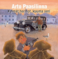 Kylmät hermot, kuuma veri