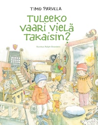 Tuleeko vaari vielä takaisin? (e-äänikirja)