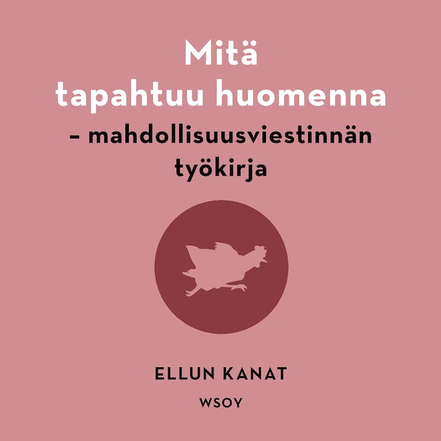 Couverture de livre pour Mitä tapahtuu huomenna