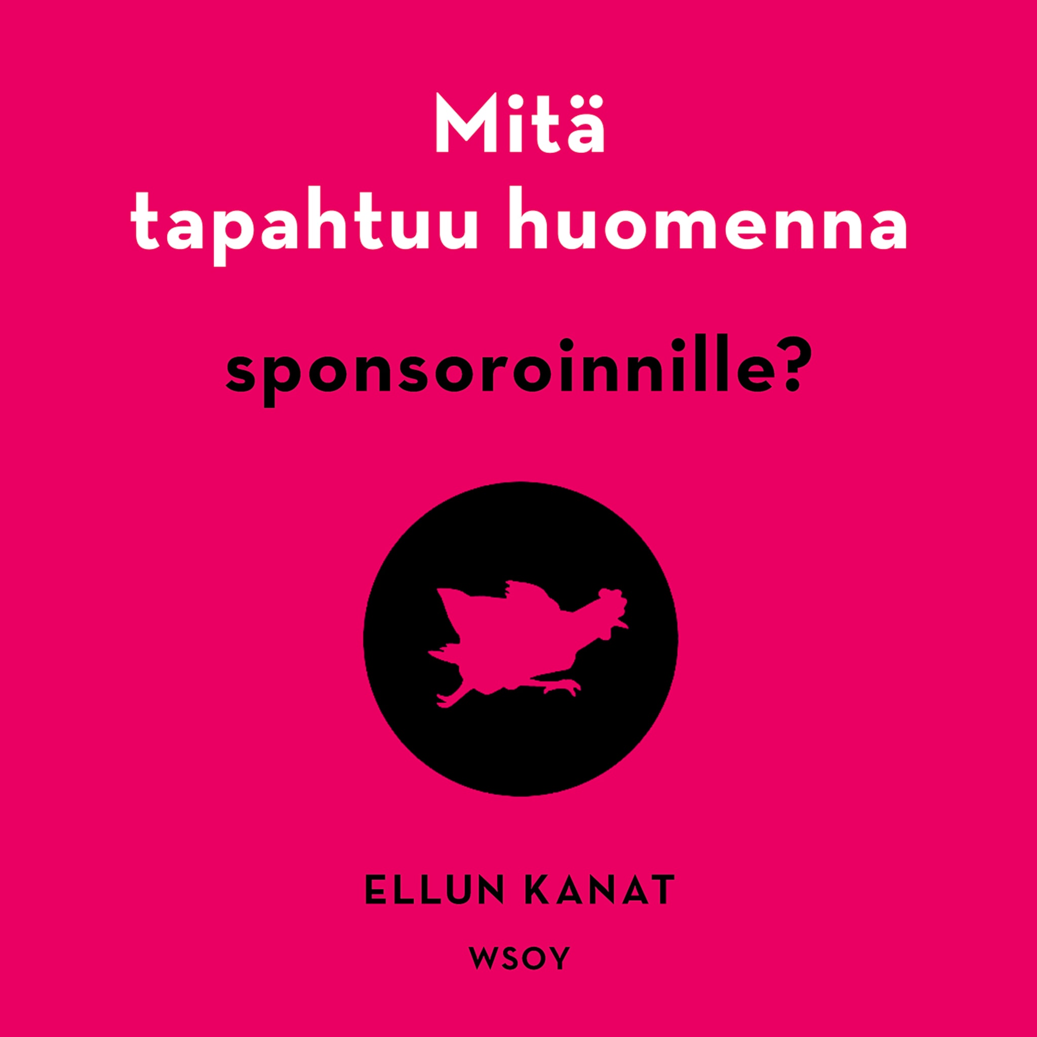 Mitä tapahtuu huomenna sponsoroinnille?