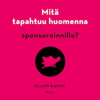 Mitä tapahtuu huomenna sponsoroinnille?