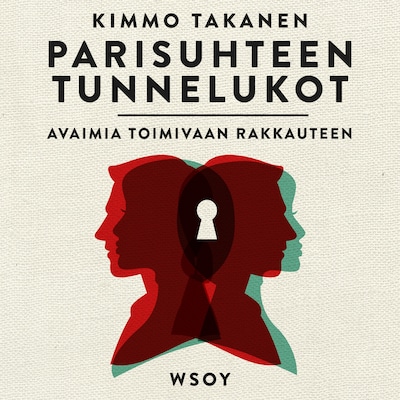 Parisuhteen tunnelukot - Kimmo Takanen - E-kirja - Äänikirja - BookBeat