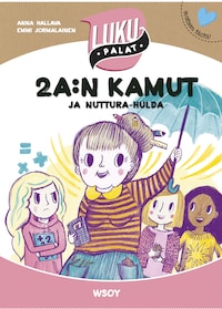 2 A:n kamut ja Nuttura-Hulda