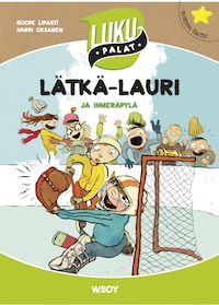 Lätkä-Lauri ja ihmeräpylä (e-äänikirja)