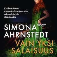 Vain yksi salaisuus