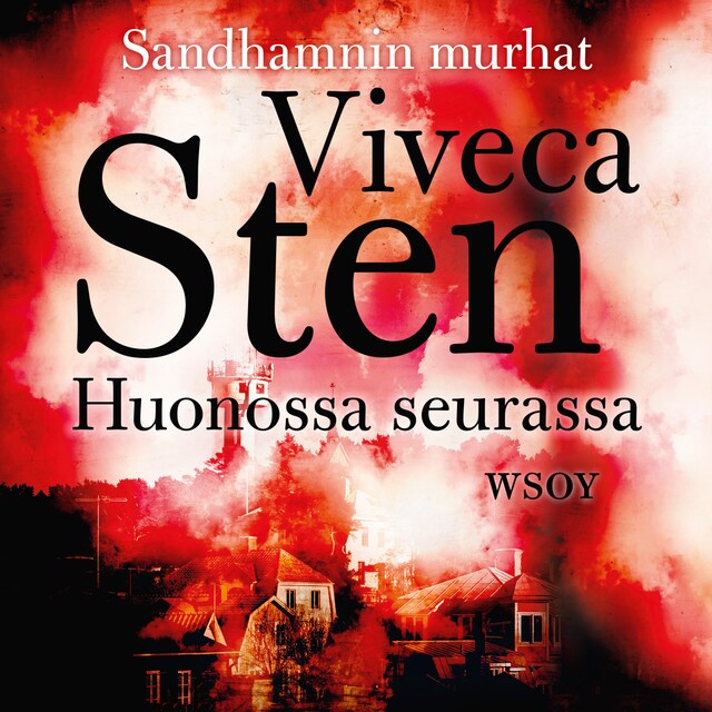 Book cover for Huonossa seurassa