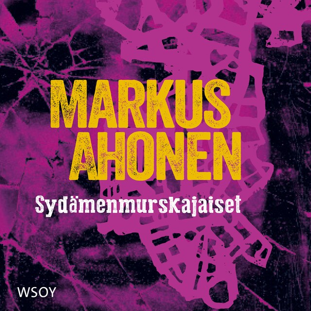 Couverture de livre pour Sydämenmurskajaiset