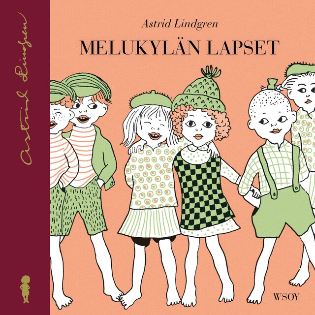 Book cover for Melukylän lapset