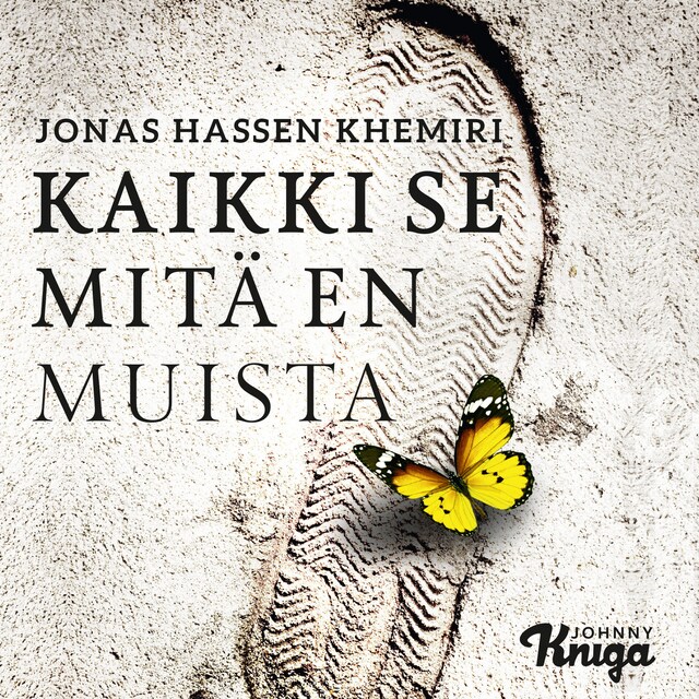 Book cover for Kaikki se mitä en muista