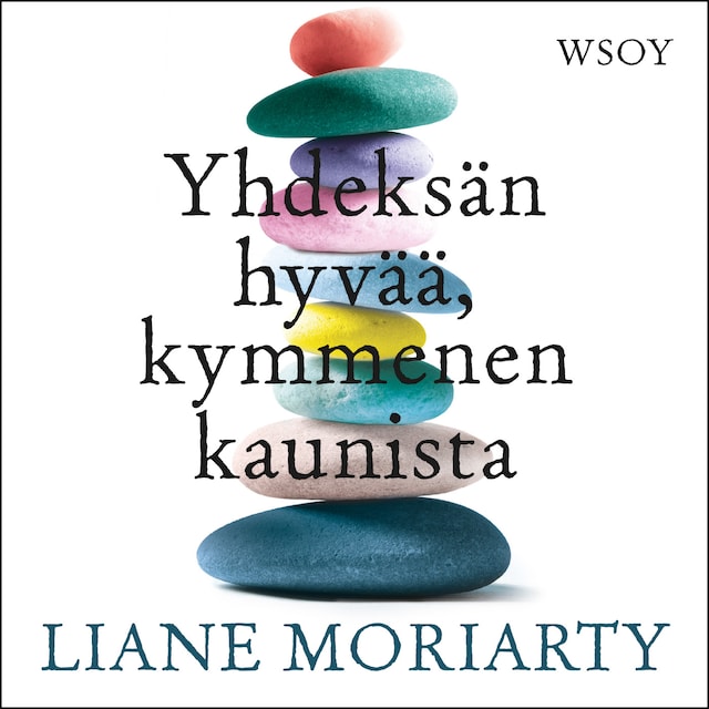 Book cover for Yhdeksän hyvää, kymmenen kaunista