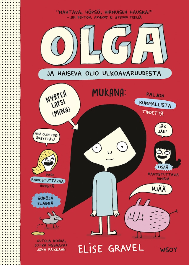 Boekomslag van Olga ja haiseva olio ulkoavaruudesta